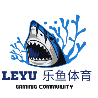 乐鱼体育(中国)官方网站-娱乐平台_LEYU SPORTS